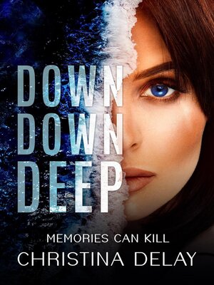 cover image of Down Down Deep